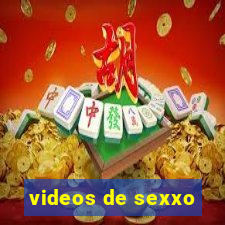 videos de sexxo